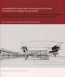 DISPOSITIFS DU CONFORT DANS L'ARCHITECTURE DU 20E SIECLE