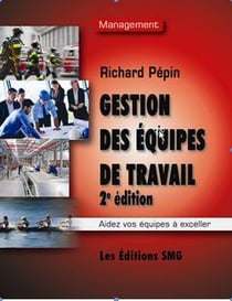 Gestion des équipes de travail (2e édition)