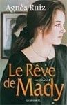 Le rêve de mady