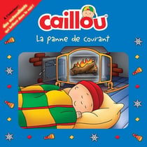 Caillou : la panne de courant