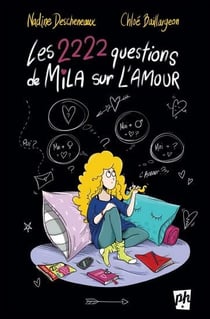 Les 2222 questions de mila sur l'amour