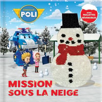 Robocar Poli : mission sous la neige