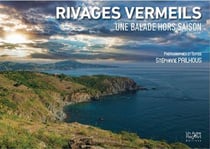 Rivages vermeils : une balade hors saison