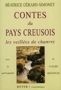 Contes du pays creusois, les veillées de chanvre