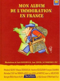 Mon album de l'immigration en France (édition 2004)