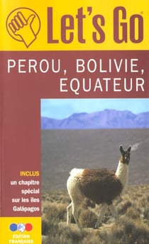 ****perou bolivie equateur***