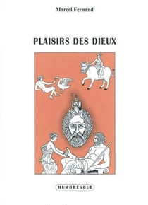 Plaisirs des dieux