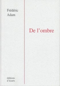 De l'ombre