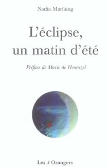 L'eclipse un matin d'ete