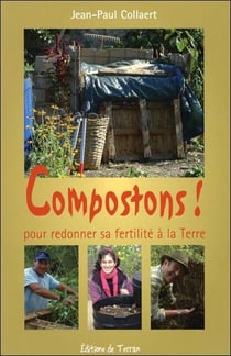 Compostons ! principes, techniques, utilisations