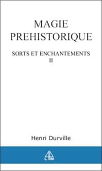 Magie prehistorique - sort ench. t.2