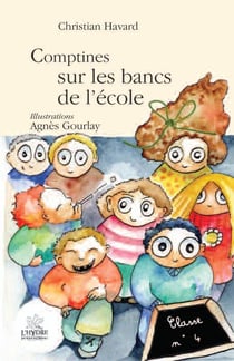 Comptines sur les bancs de l'école