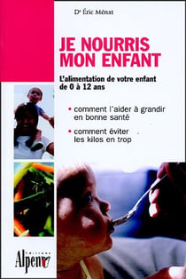 Je nouris mon enfant