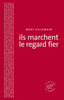Ils marchent le regard fier