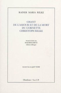 Chant de l'amour et de la mort du cornette Christoph Rilke