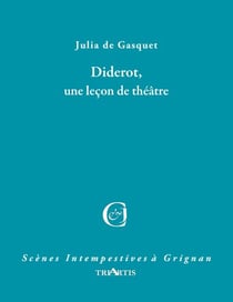 Diderot, une leçon de théâtre