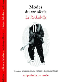 Modes du XX siècle - le Rockabilly