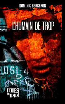 L'humain de trop