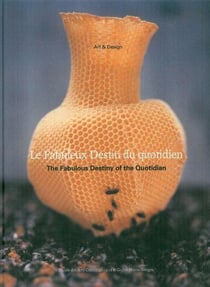 Le fabuleux destin du quotidien - the fabulous destiny of the quotidian