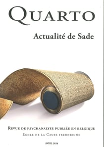 Revue Quarto n.136 : Actualité de Sade