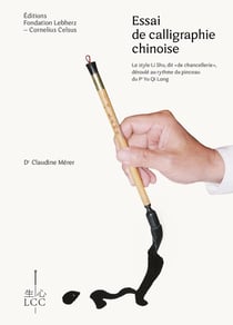 Essai de calligraphie chinoise : le style li shu, dit de "chancellerie", deroulé au rythme du pinceau du pr Yu Qi Long