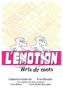 L'Emotion -  Tome 2 : Bris de mots