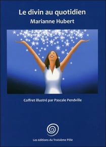 Le divin au quotidien - coffret livre + 52 cartes