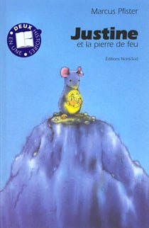 Justine et la pierre de feu