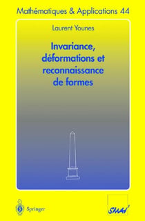Invariance, déformations et reconnaissance des formes