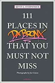 111 places in the bronx that you must not miss