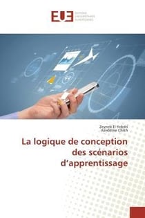 La logique de conception des scenarios d'apprentissage