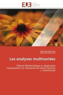 Les analyses multivariees - theorie mathematique et application comparative a la taxonomie du genre