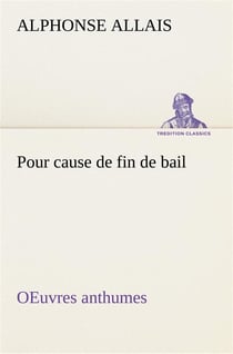 Pour cause de fin de bail oeuvres anthumes