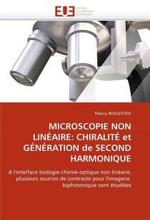 Microscopie non lineaire: chiralite et generation de second harmonique