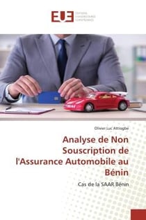 Analyse de Non Souscription de l'Assurance Automobile au Bénin : Cas de la SAAR Bénin