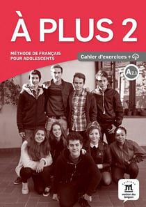 À plus 2 : cahier d'exercices + CD