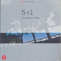 5+1 - the shadow of ideas
