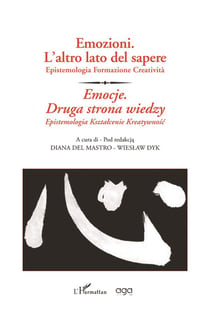 Emozioni, l'altro lato del sapere - epistemologia formazione creativita