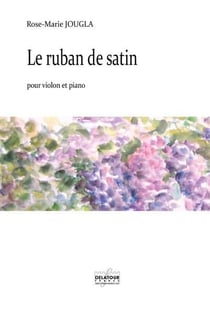 Le ruban de satin pour violon et piano