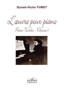 L'oeuvre pour piano Volume 1