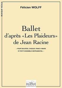 Ballet d'après «Les Plaideurs » de Jean Racine pour voix et orchestre (MATERIEL)