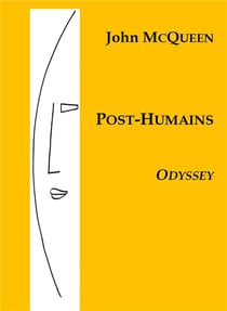 Post-humains - odyssey