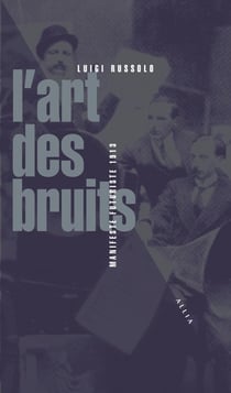 L'art des bruits