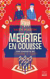 Une enquête de Loveday et Ryder Tome 3 : Meurtre en coulisse