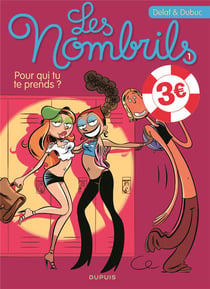 Les nombrils Tome 1 : pour qui tu te prends ? - édition spéciale