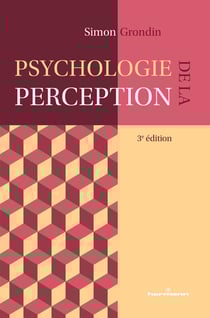 Psychologie de la perception (3e édition)