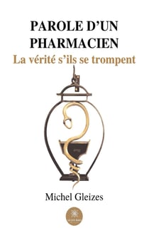 Parole d'un pharmacien