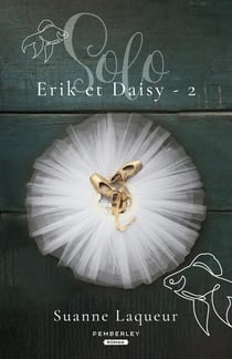 Erik et Daisy Tome 2 : solo