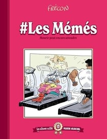 # Les mémés Tome 2 : Mourir peut encore attendre
