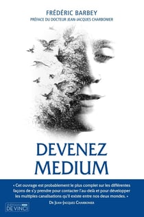 Devenez médium : éveillez vos capacités cachées